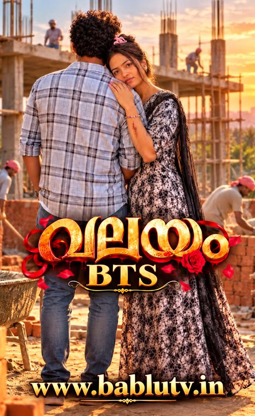 Valayam BTS